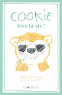 Cookie : Vive la vie!